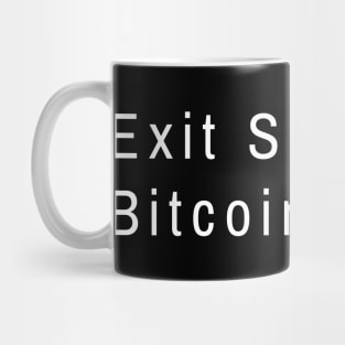 Exit Strategy: Bitcoin Mug